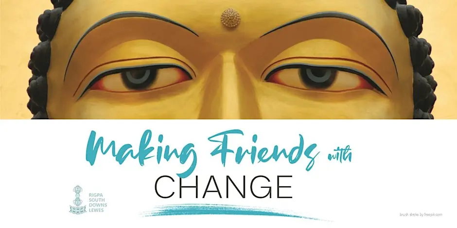 Making Friends with Change